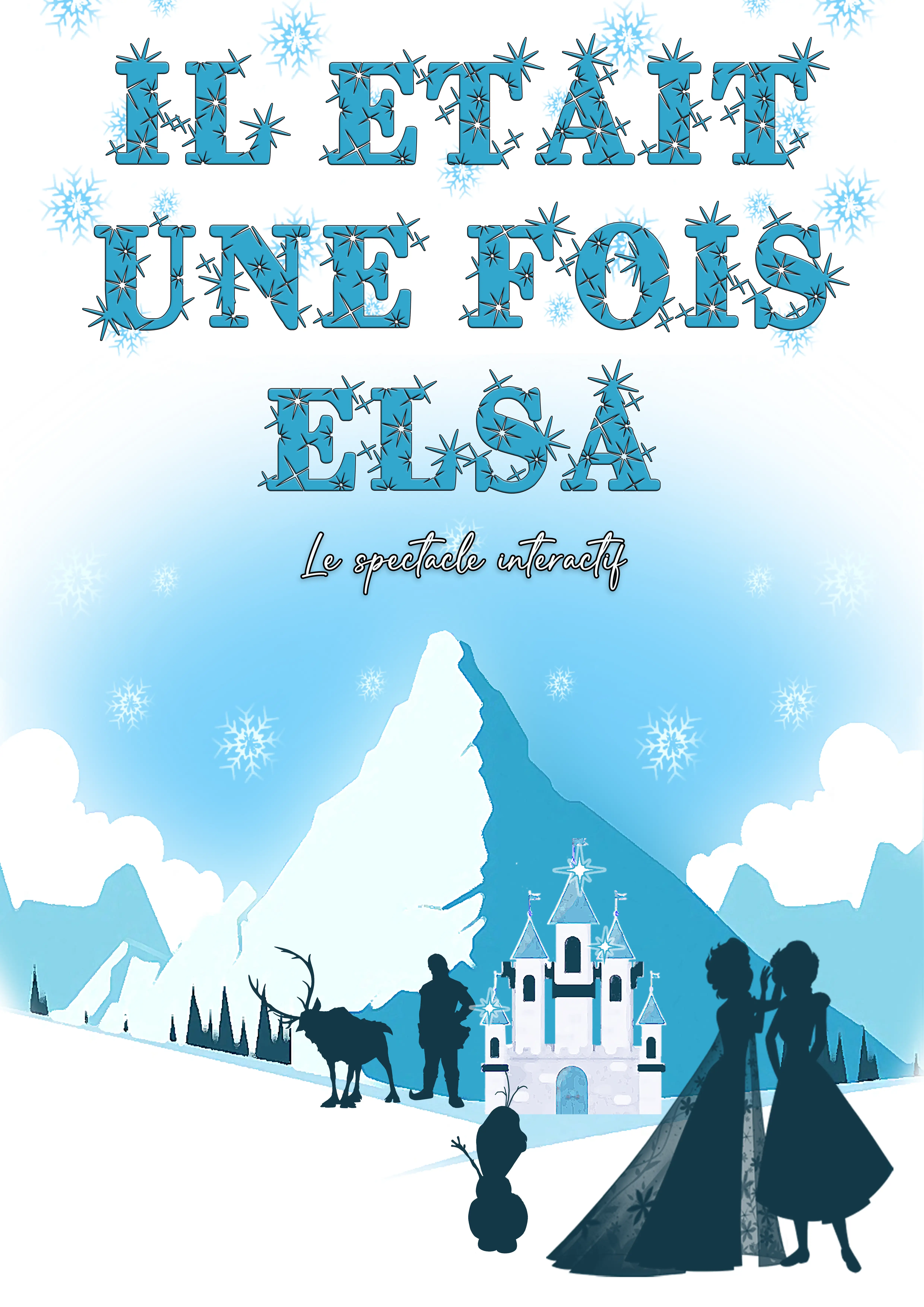 Claude Gérard Production présente Il était une fois Elsa
